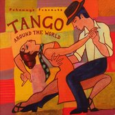 Putumayo Presents: Tango Around The World