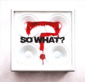 So What? (Limited Edition)