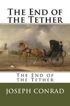 The End of the Tether