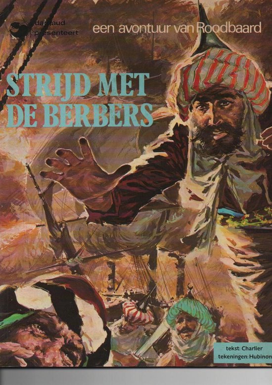 Roodbaard - strijd met de berbers - 1977 - Charlier - Hubinon
