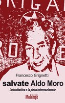 Le storie - Salvate Aldo Moro