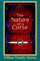 The Year of the Red Door 2 - The Nature of a Curse