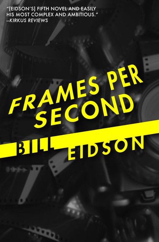 Frames Per Second (ebook), Bill Eidson 9781497605312 Boeken bol