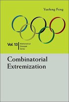 Mathematical Olympiad Series 13 - Combinatorial Extremization: In Mathematical Olympiad And Competitions
