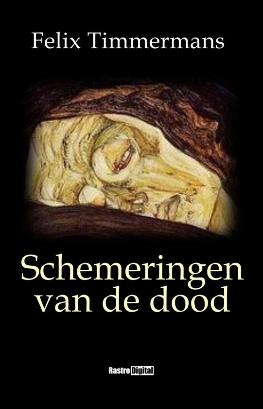 Boekomslag met de titel 'Schemeringen van de dood' van Felix Timmermans. Een close-up van een schedel met donkerbruine achtergrond.