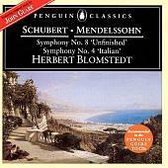 Schubert: Symphony 8; Mendelssohn: Symphony 4