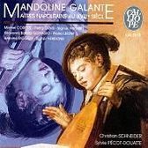 Mandoline Galante /Christian Schneider, Sylvie Pecot-Douatte