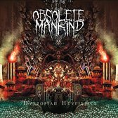 Obsolete Mankind - Dystopian Euristics (CD)