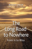 The Long Road to Nowhere: From Is to Bliss