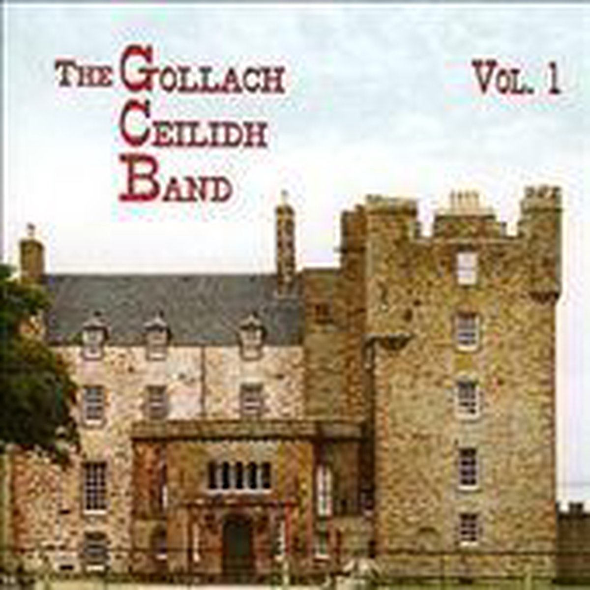 Gollach Ceilidh Band, The - Vol. 1