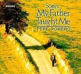 Songs My Father Taught Me / Pepe Romero