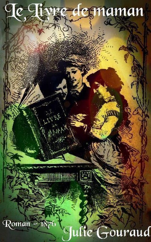 Oeuvres de Julie Gouraud - Le Livre de maman - cover