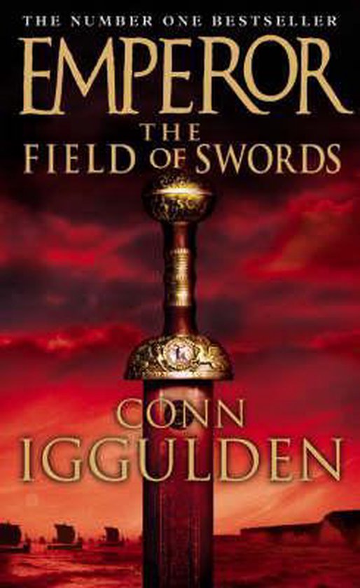 Boekomslag van 'Emperor: The Field of Swords' door Conn Iggulden, met een zwaard tegen een dramatische rode lucht.