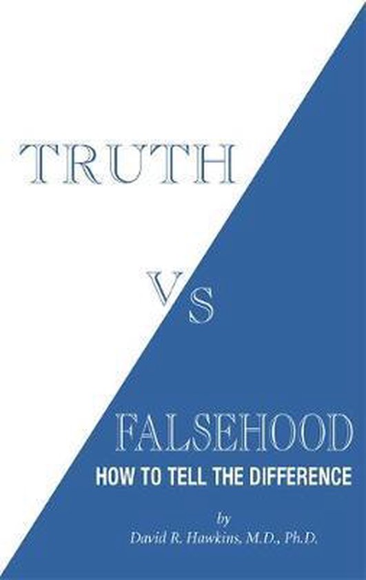 Couverture du livre avec le texte "TRUTH VS FALSEHOOD HOW TO TELL THE DIFFERENCE" sur fond blanc et bleu.