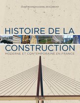 Histoire de la construction moderne et contemporaine en France