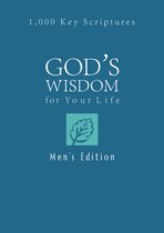 God's Wisdom for Your Life: Men's Edition