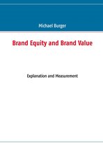 Brand Equity and Brand Value