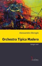 Talia 1 - Orchestra Tipica Madero