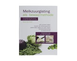 Melkzuurgisting als bewaarmethode
