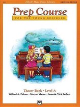Alfred's Basic Piano Prep Course Theory Book, Bk a : For the Young Beginner