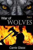 War of Wolves 2 - War of Wolves: Part 2