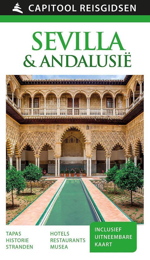 Capitool reisgidsen – Sevilla & Andalusië