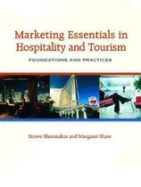 Marketing Essentials In Hospitality And Tourism