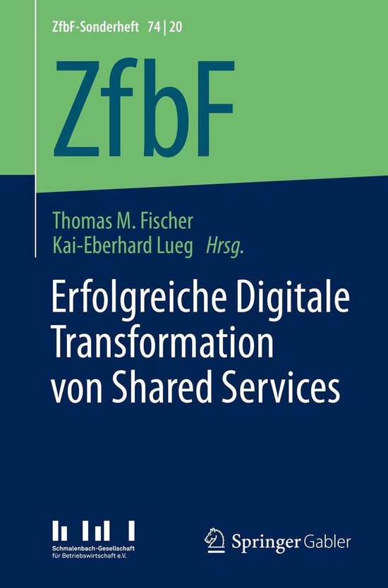 ZfbF-Sonderheft 74/20 - Erfolgreiche Digitale Transformation ... - cover
