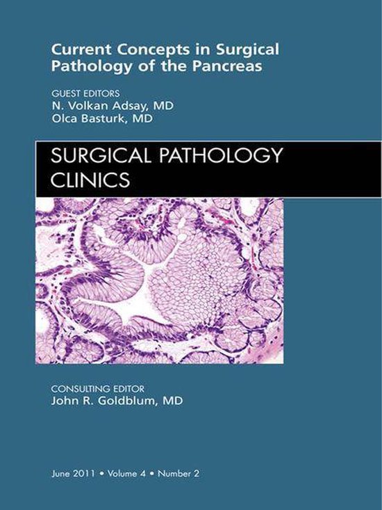 Surgical Pathology Of The Pancreas, An Issue Of Surgical Pat ... - cover