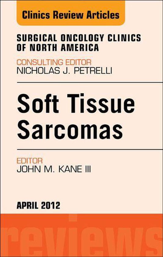 The Clinics: Surgery Volume 21-2 - Sarcomas, An Issue of Sur ... - cover
