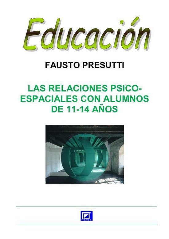 Las Relaciones Psico-Espaciales con alumnos de 11-14 años - cover