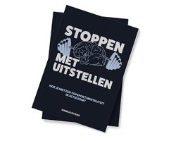 Stoppen met Uitstellen