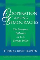 Princeton Studies in International History and Politics 70 - Cooperation among Democracies
