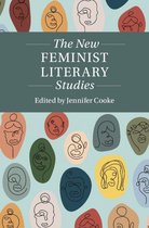 Twenty-First-Century Critical Revisions - The New Feminist Literary Studies