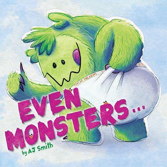 Even Monsters... - cover