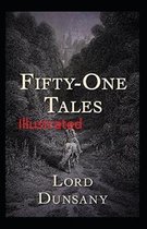 Fifty-One Tales Illustrated