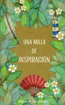 Una Milla de Inspiracion