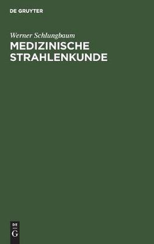 Medizinische Strahlenkunde