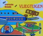 Mijn eerste boek over vliegtuigen