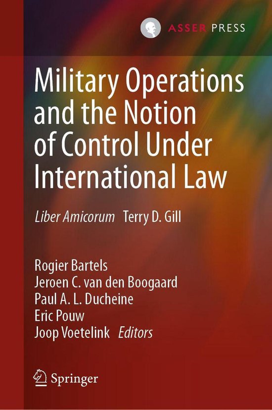 Military Operations and the Notion of Control Under Internat ... - cover