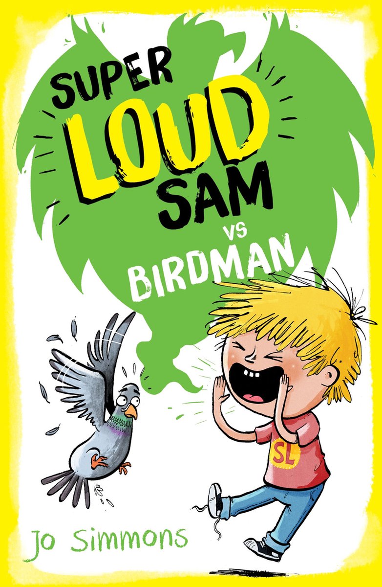 Super Loud Sam - Super Loud Sam: Super Loud Sam vs Birdman - Jo Simmons