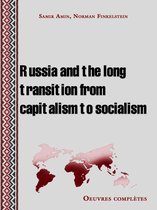 Russia and the long transition from capitalism to socialism