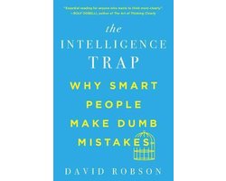Omslag van The Intelligence Trap – Why Smart People Make Dumb Mistakes
