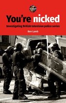 The Television Series - You’re nicked