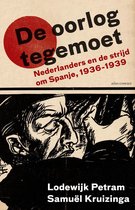De oorlog tegemoet