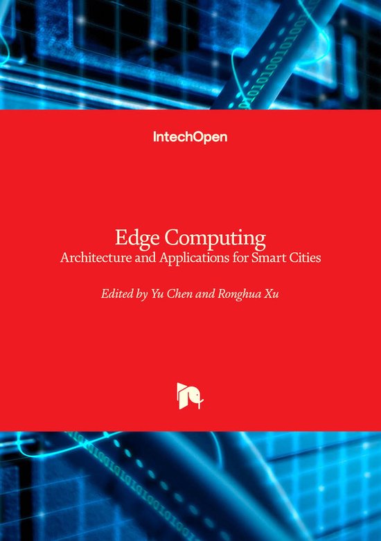 Edge Computing Architecture | 9780854667703 | Yu Chen | Boeken | bol
