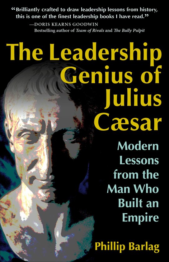The Leadership Genius of Julius Caesar - cover
