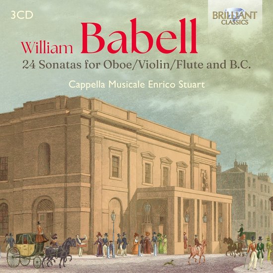 Cappella Musicale Enrico Stuart - Babell: 24 Sonatas For Oboe/Violin/Flute And B.C. (3 CD)