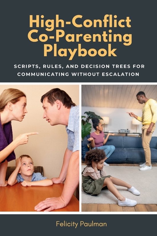 High-Conflict Co-Parenting Playbook - cover