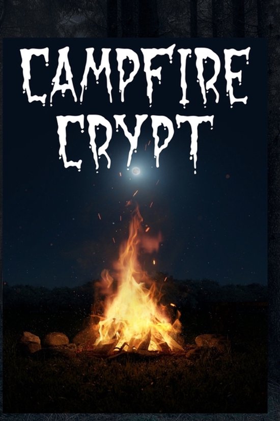 Texas Bounty Universe- Campfire Crypt - cover